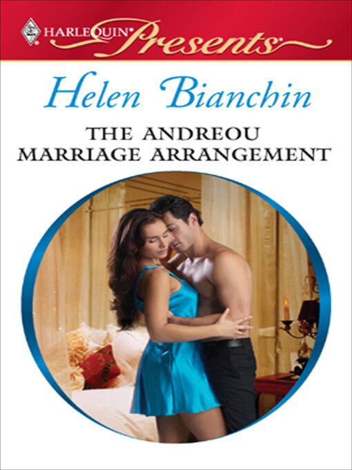 Title details for The Andreou Marriage Arrangement by Helen Bianchin - Available